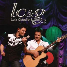 Luiz Cláudio &amp; Giuliano Ao Vivo - 2007 • Álbum