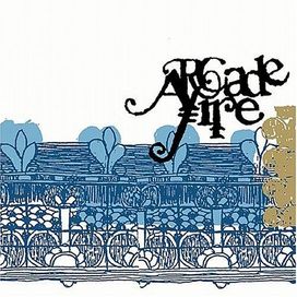 Arcade Fire - 2005 • Álbum