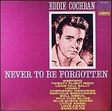 Never To Be Forgotten - 1962 • Álbum