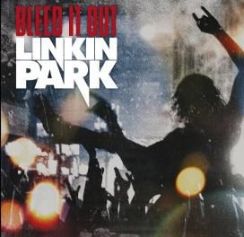 Bleed It Out - 2007 • Single/EP