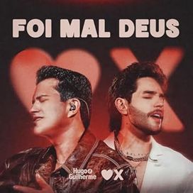 Foi Mal Deus (Ao Vivo) - 2025 • Sencillo/EP