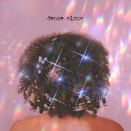 Dance Alone - 2020 • Single/EP