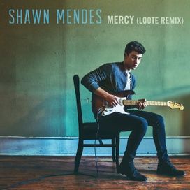 Mercy (Loote Remix) - 2016 • Single/EP