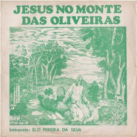 Jesus No Monte Das Oliveiras - 1983 • Álbum