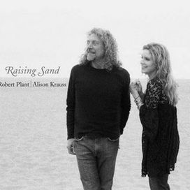 Raising Sand - 2007 • Álbum