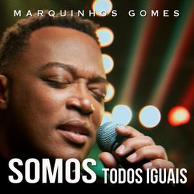 Somos Todos Iguais  - 2020 • Single/EP