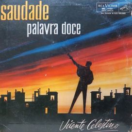 Saudade, Palavra Doce - 1960 • Álbum