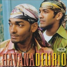 Havana Delírio - 1999 • Álbum