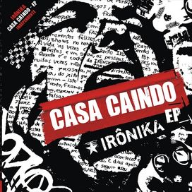 Casa Caindo - 2009 • Álbum