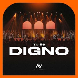 Tu És Digno - 2025 • Single/EP