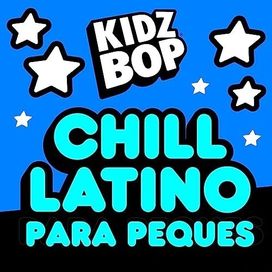 Chill Latino Para Peques - 2023 • Coletânea