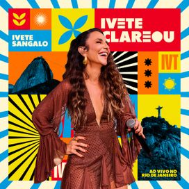 Ivete Clareou (Ao Vivo) - 2025 • Álbum