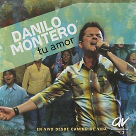 Tu Amor (En vivo desde Camino de vida) - 2007 • Álbum