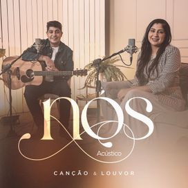 Nós (Acústico) - 2023 • Single/EP
