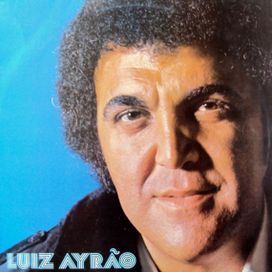 Luiz Ayrão  - 1977 • Álbum