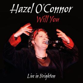 Will You - Live In Brighton - 2018 • Álbum