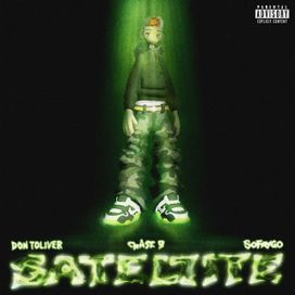 Satellite (feat. CHASE B &amp; SoFaygo) - 2025 • Single/EP