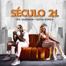 Século 21 (part. Léo Santana) - 2020 • Single/EP