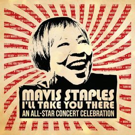 I'll Take You There: An All-Star Concert Celebration - 2017 • Recopilación