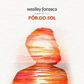Pôr-Do-Sol, Pt. III - 2018 • Sencillo/EP