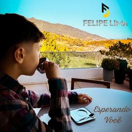 Esperando Você - Felipe Lima