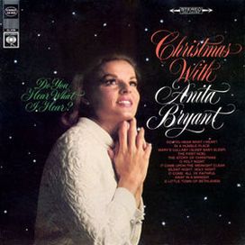 Do You Hear What I Hear? - Christmas With Anita Bryant - 1967 • Álbum