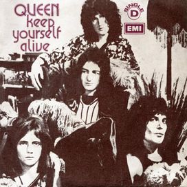 Keep Yourself Alive - 1973 • Single/EP
