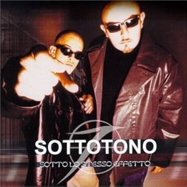 Sotto Lo Stesso Effetto - 1999 • Álbum