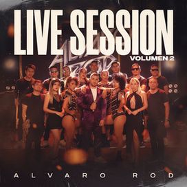 Live Session (Vol. 2) - Álvaro Rod