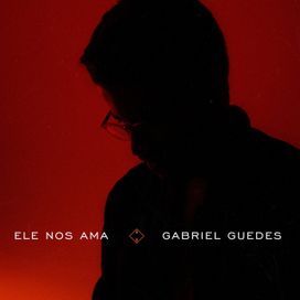 Ele nos Ama (Acústico) - 2022 • Single/EP