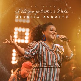A Última Palavra é Dele  - 2022 • Single/EP