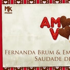 Saudade de Você (part. Fernanda Brum) - 2014 • Single/EP