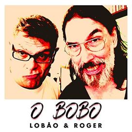 O Bobo (part. Roger) - 2017 • Single/EP