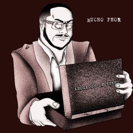 Mucho Peor - Abogados de Turno