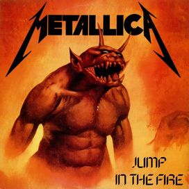Jump In The Fire - 1983 • Álbum
