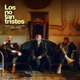 Los Nos Tan Tristes - 2021 • Álbum