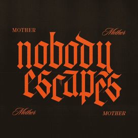 Nobody Escapes - 2024 • Single/EP