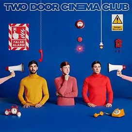 False Alarm | Discografia de Two Door Cinema Club 