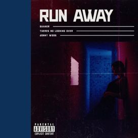 Run Away - 2020 • Single/EP