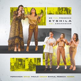 Em Tua Presença / Vai Amanhecer - 2021 • Sencillo/EP
