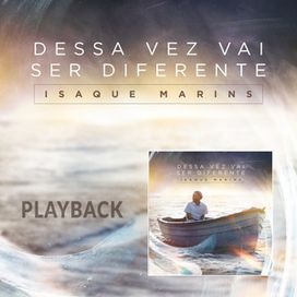 Dessa Vez Vai Ser Diferente (Playback) - 2025 • Single/EP