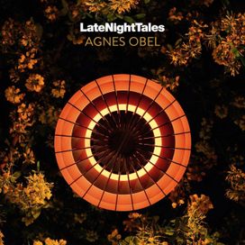 Late Night Tales: Agnes Obel - 2018 • Coletânea