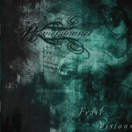 Frail Visions - 2005 • Álbum