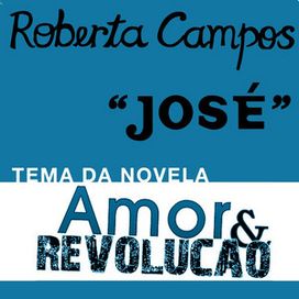 José (Tema da Novela Amor e Revolução) - 2011 • Sencillo/EP