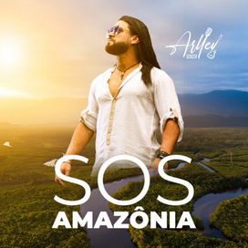 SOS Amazônia - 2022 • Single/EP
