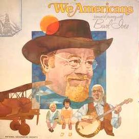 We Americans: A Musical Journey With Burl Ives - 1978 • Álbum