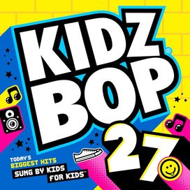Kidz Bop 27 - 2015 • Álbum