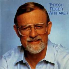 Typisch Roger Whittaker - 1982 • Álbum