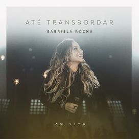 Até Transbordar - 2016 • Álbum