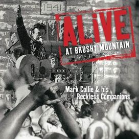 Alive At Brushy Mountain State Penitentiary - 2015 • Álbum
